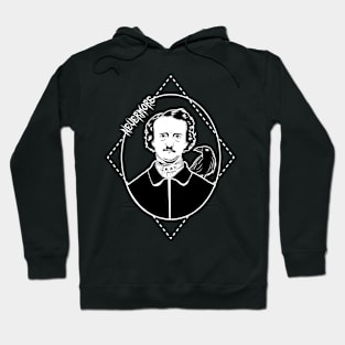 Nevermore, Edgar Allan Poe art Hoodie